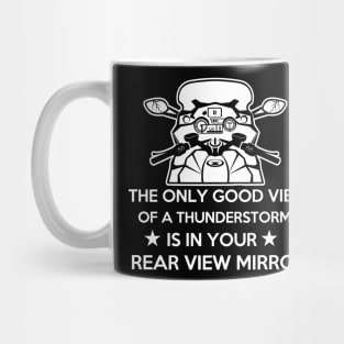 The Only Good View is your Rear View Mirror Mug